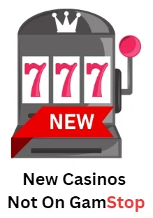 New Casinos Not On GamStop
