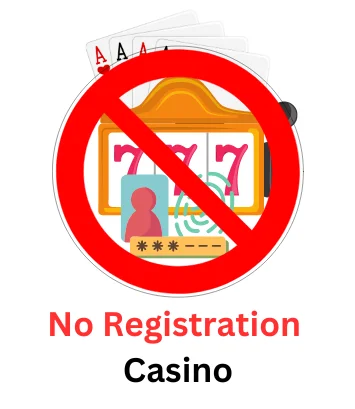 No Registration Casino